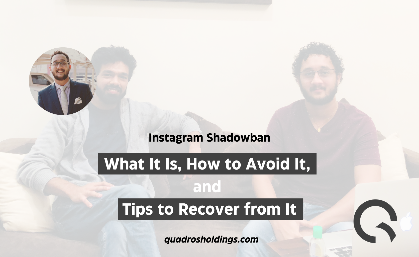 Instagram Shadowban: What It Is, How to Avoid It, and Tips to Recover from It