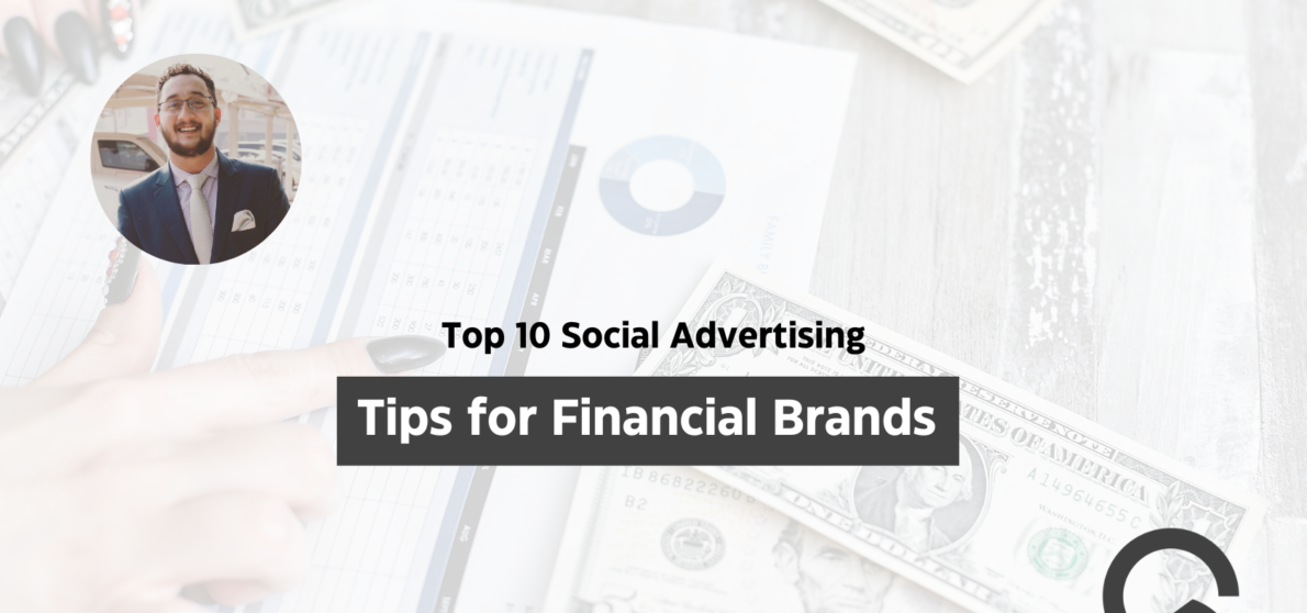 Top 10 Social Advertising Tips for Financial Brands